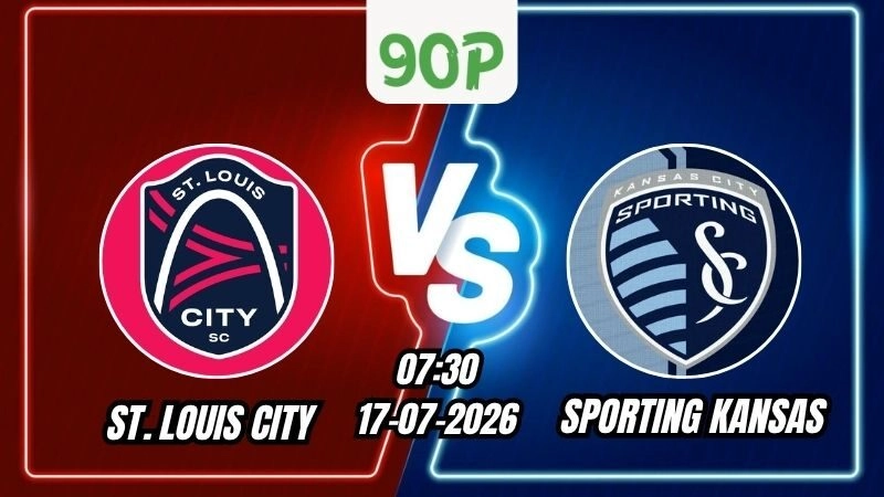 Soi Kèo St. Louis City vs Sporting Kansas 07h30 – 17/07/2026